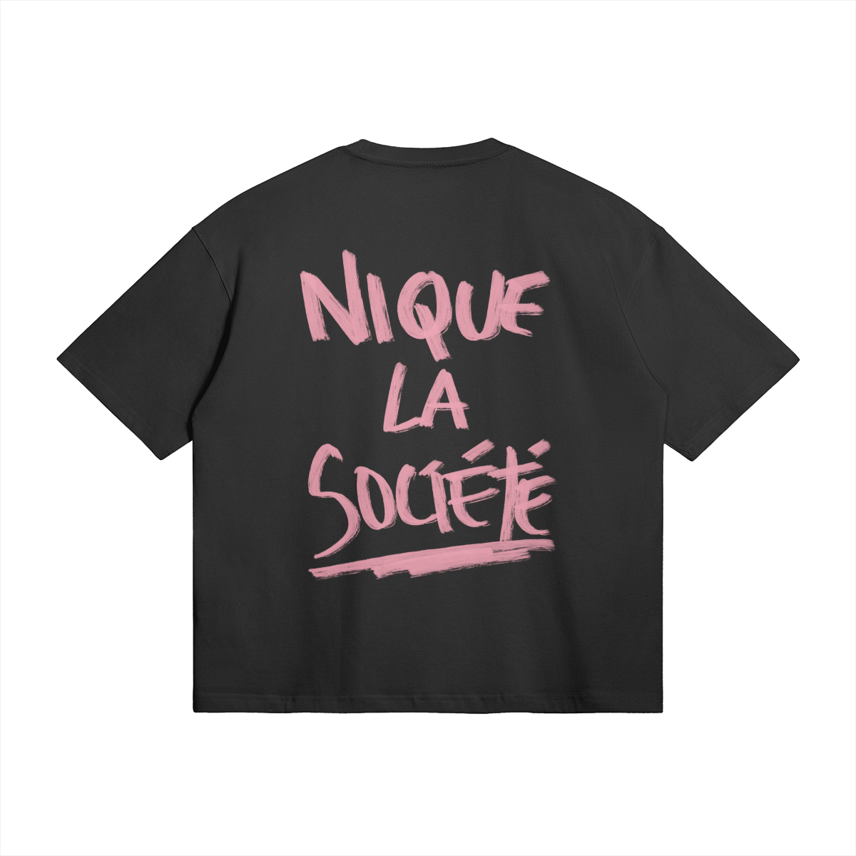 Nique la Société T-Shirt