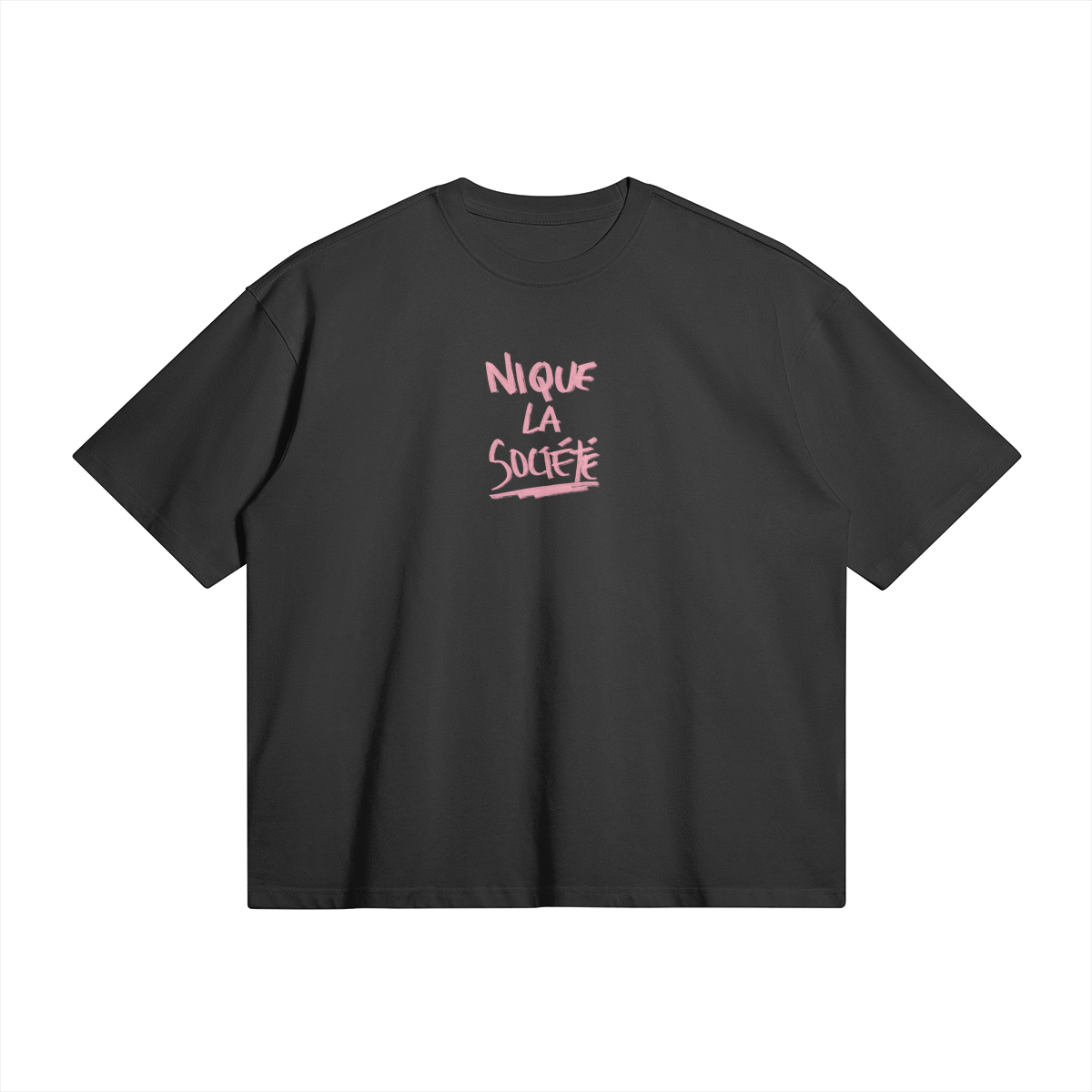 Nique la Société T-Shirt